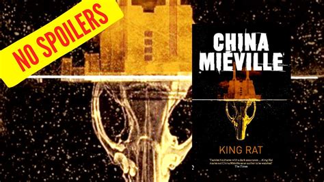 China Miéville King Rat Review Spoiler Free Youtube