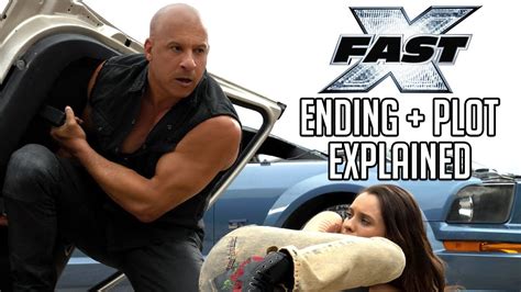 Fast X Ending Explained Plot Details Fast And Furious 10 Spoilers Youtube