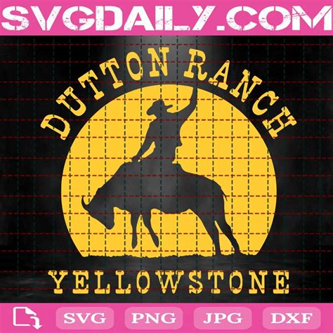 Dutton Ranch Yellowstone Svg Daily Free Premium Svg Files