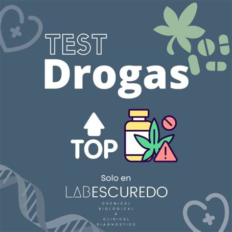 TESTS DE DETECCIÓN DE DROGAS Laboratorios escuredo