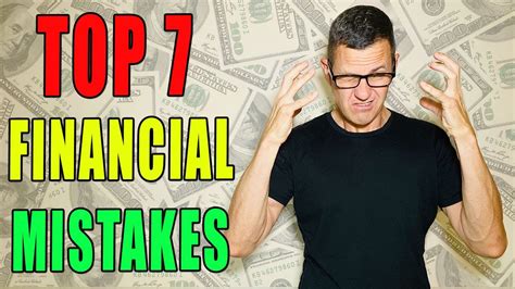 Top 7 Financial Mistakes To Avoid If You Want To Be A Millionaire Youtube