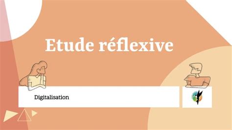 Etude réflexive