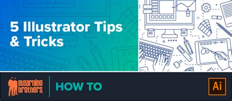 Webinar: 5 Illustrator Tips & Tricks