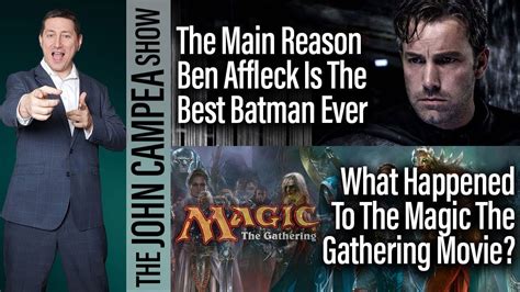 Why Ben Affleck Is The Best Batman Magic The Gathering Movie The