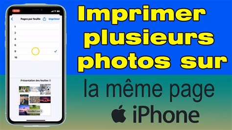 Comment Imprimer Plusieurs Photos Sur Une M Me Page Iphone Youtube