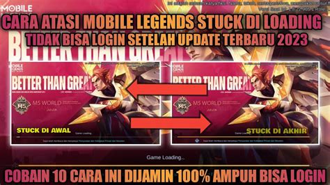 Cara Mengatasi Mobile Legend Stuck Di Loading Tidak Bisa Login