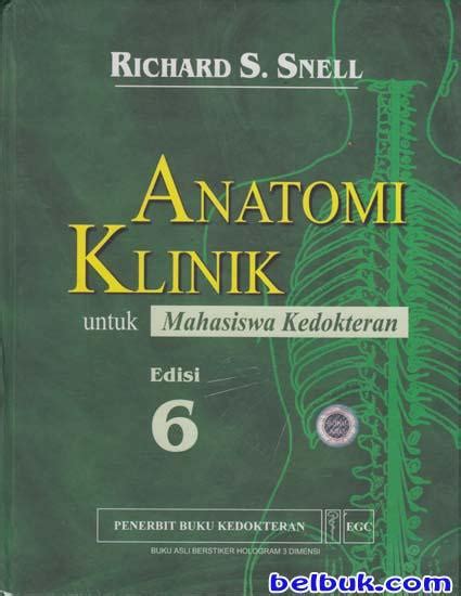 Anatomi Klinik Untuk Mahasiswa Kedokteran Edisi 6 Richard S Snell