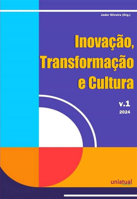 Inovação Transformação E Cultura Volume 1 ⋆ Loja Uiclap