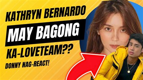 Hot News May Bago Na Syang Ka Loveteam Donny Nag React Youtube