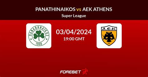 Panathinaikos Vs AEK Athens Prediction Stats H2H 03 Apr 2024