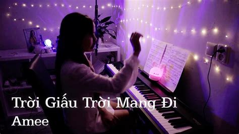 Tr I Gi U Tr I Mang I Amee X Viruss Piano Cover Free Sheet Youtube