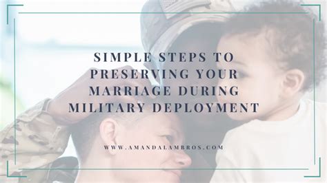 Simple Steps To Preserving Your Marriage During Military Deployment