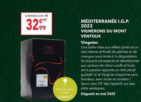 Promo Méditerranée Igp 2022 Vignerons Du Mont Ventoux chez METRO