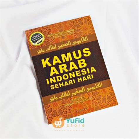 Jual Buku Saku Kamus Arab Indonesia Sehari Hari Daar Ibn Hazm Kab