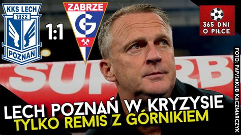 Lech Poznań 1 1 Górnik Zabrze 7 kolejka PKO BP Ekstraklasa 2023 2024