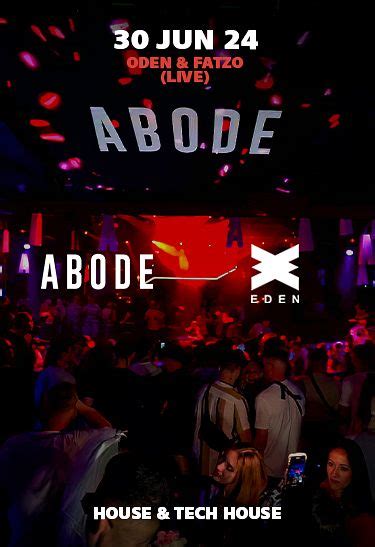 ABODE Week 6 Tickets At Eden Ibiza In Sant Antoni De Portmany By Eden