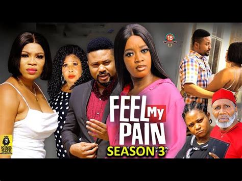 Feel My Pain Season 3 New Trending Movie Luchy Donald Mike Godson 2023 Latest Nollywood