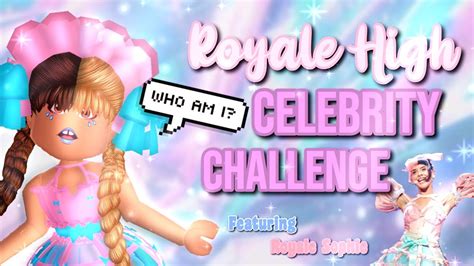 ROYALE HIGH CELEBRITY CHALLENGE - YouTube