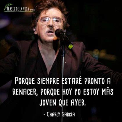 30 Frases de Charly García Un icono del rock argentino Con Imágenes