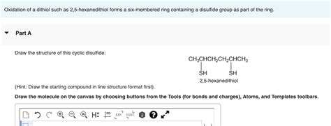 Solved Oxidation Of A Dithiol Such As 2 5 Hexanedithiol Chegg