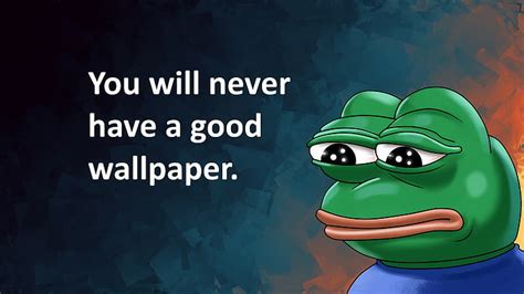 1366x768px | free download | HD wallpaper: Don't tread on memes Pepe ...