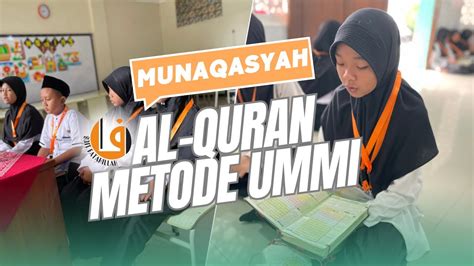 Munaqasyah Al Qur An Metode Ummi Sdit Fatahillah Cileungsi Youtube