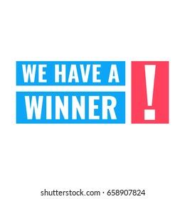 We Have A Winner Images Stock Photos D Objects Vectors