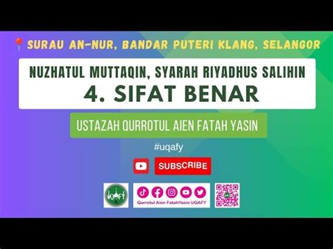 Sifat Benar Nuzhatul Muttaqin Syarah Riyadhus Salihin Ustazah