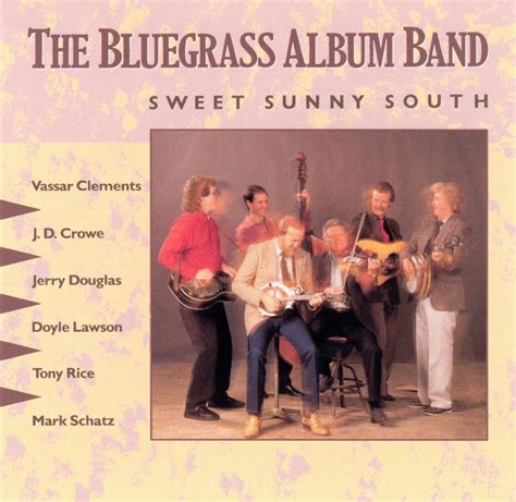 Release “the Bluegrass Album Volume 5 Sweet Sunny South” By The