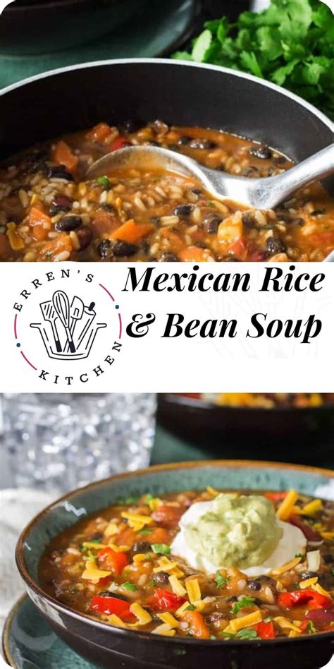 Mexican Rice And Bean Soup Comfort Food At It S Best