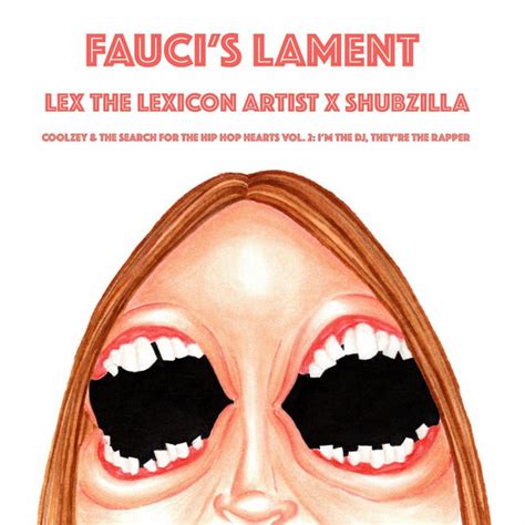 Fauci S Lament Single By Lex The Lexicon Artist Spotify