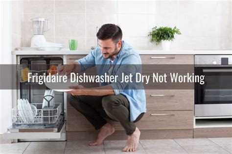 Frigidaire Dishwasher Not Drying Ready To DIY