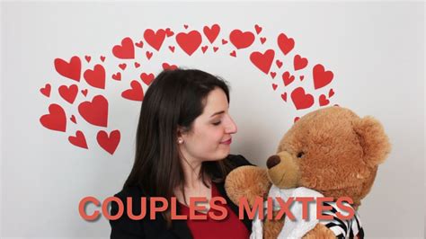 Qs Quon En Dit Les Couples Mixtes Youtube