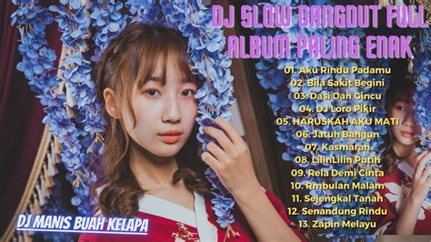 Dj Dangdut Full Album 69 Project Terbaru 2022 🎶dj Korbankan Diri Dalam 🎶dj Seharusnya Aku