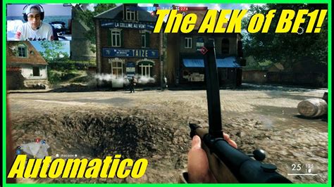 Battlefield 1 The Automatico Is The AEK Of BF1 Best BF1 Weapon