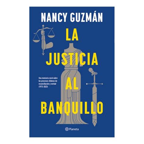 Top10books Libro La Justicia Al Banquillo Nancy GuzmÁn Planeta