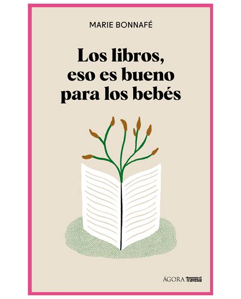 Libro Los Libros Eso Es Bueno Para Los Beb S Oc Ano Traves A