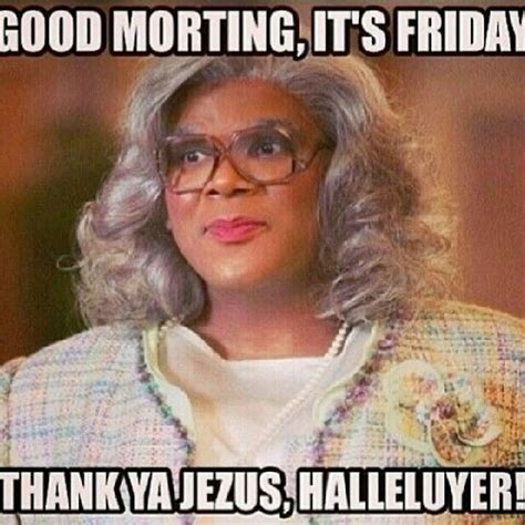 Good Morning Friday Funny Hilarious