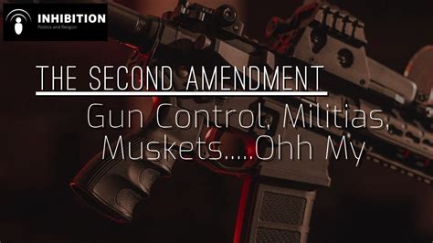 Second Amendment Explained Common Arguments Against Pro Gun Advocates