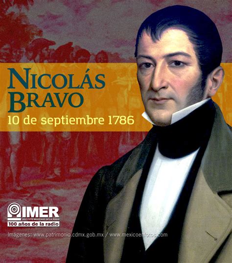 10 De Septiembre De 1786 Nace El Político Y Militar Mexicano Nicolás