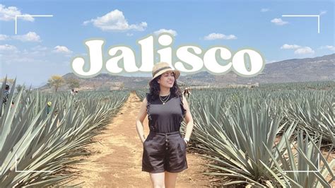 Jalisco Viaje Entre Amigas A Guadalajara Tour Del Tequila Y