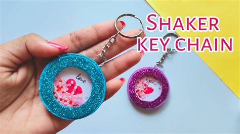 Diy Shaker Key Chain Handmade Key Chain Youtube