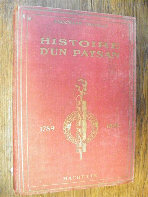 Histoire D Un Paysan 1789 1815 Erckmann Chatrian Histoire De La