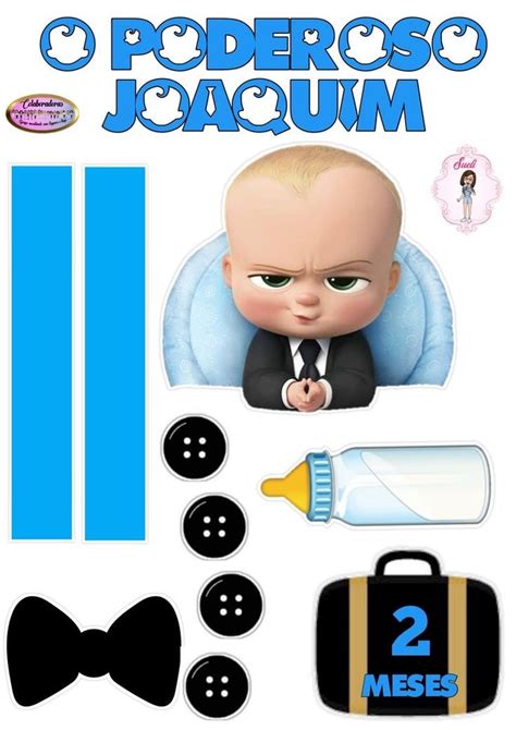 O Poderoso Joaquim Boss Baby Birthday Cake Topper Printable Baby