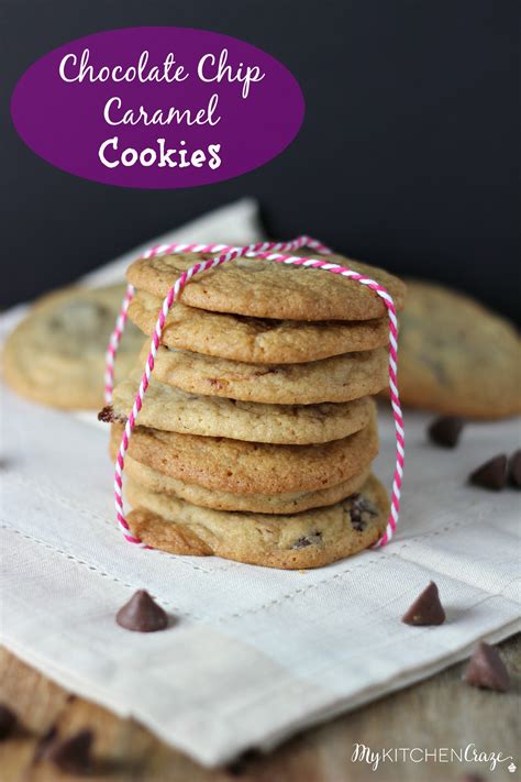 Chocolate Chip Caramel Cookies - My Kitchen Craze