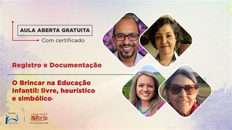 Aula aberta O Brincar na Educação Infantil Live Heurístico e