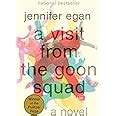 A Visit from the Goon Squad: Egan, Jennifer: 9780307477477: Amazon.com ...