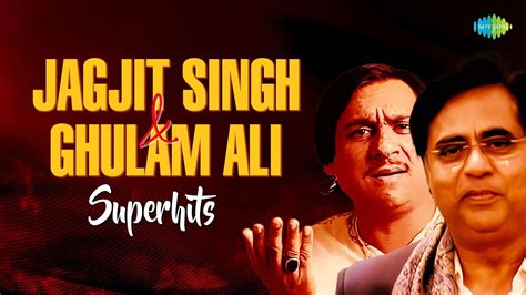 Ghulam Ali And Jagjit Singh Superhits Ek Pyar Ka Naghma Hai Hazaron