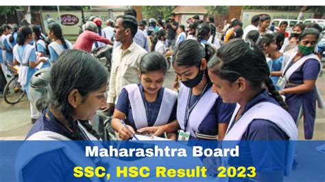 Maharashtra Board Ssc Hsc Result Date 2023 Msbshse Class 10th 12th