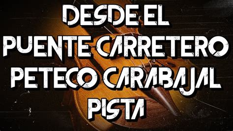 Desde El Puente Carretero Chacara Pista Instrumental Youtube